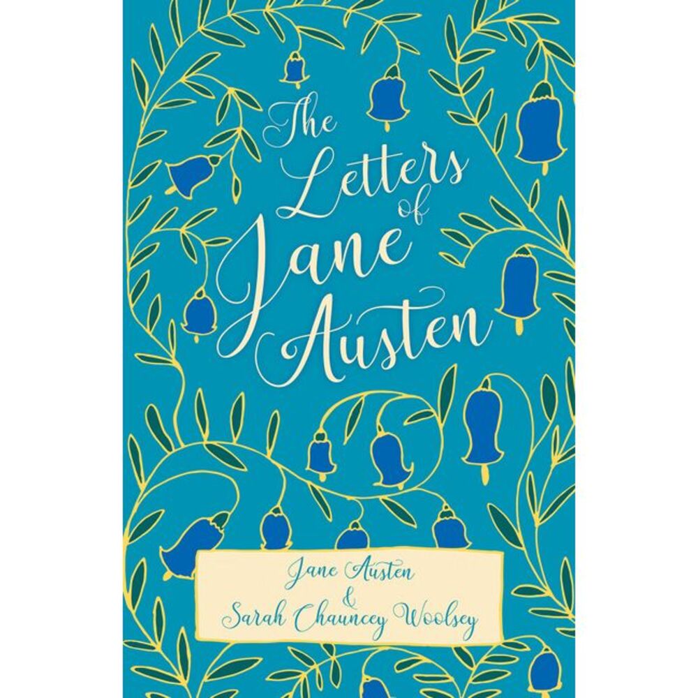 The Letters of Jane Austen -- Jane Austen